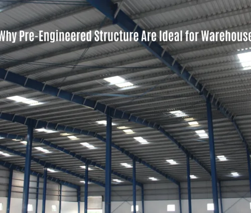 Why PEB structure Are Ideal for Warehouse